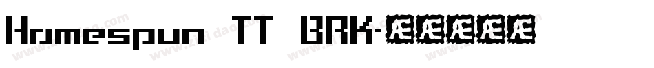Homespun TT BRK字体转换